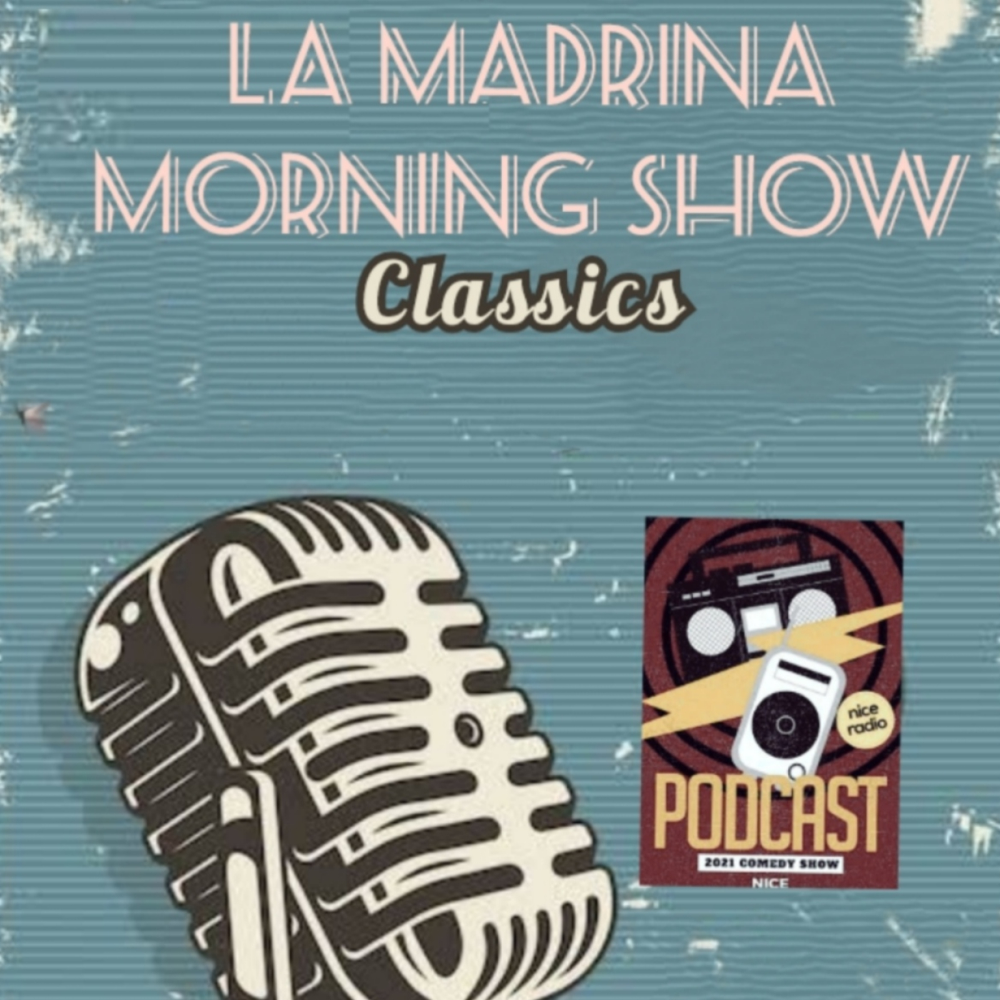 La Madrina Morning Show «PODCAST»
