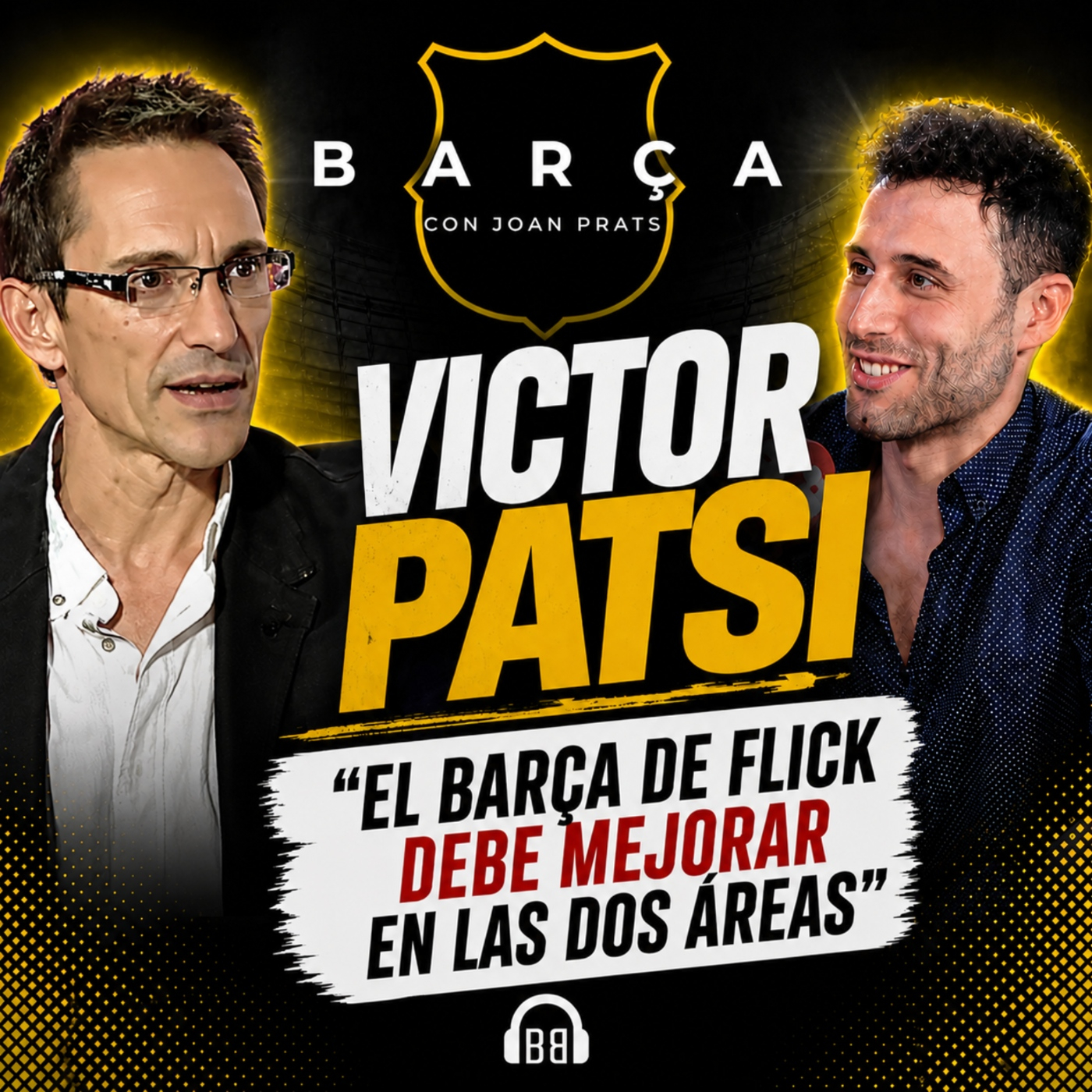 Charlas Barça - Victor Patsi: "El Barça de Flick debe mejorar en las dos areas" episode artwork