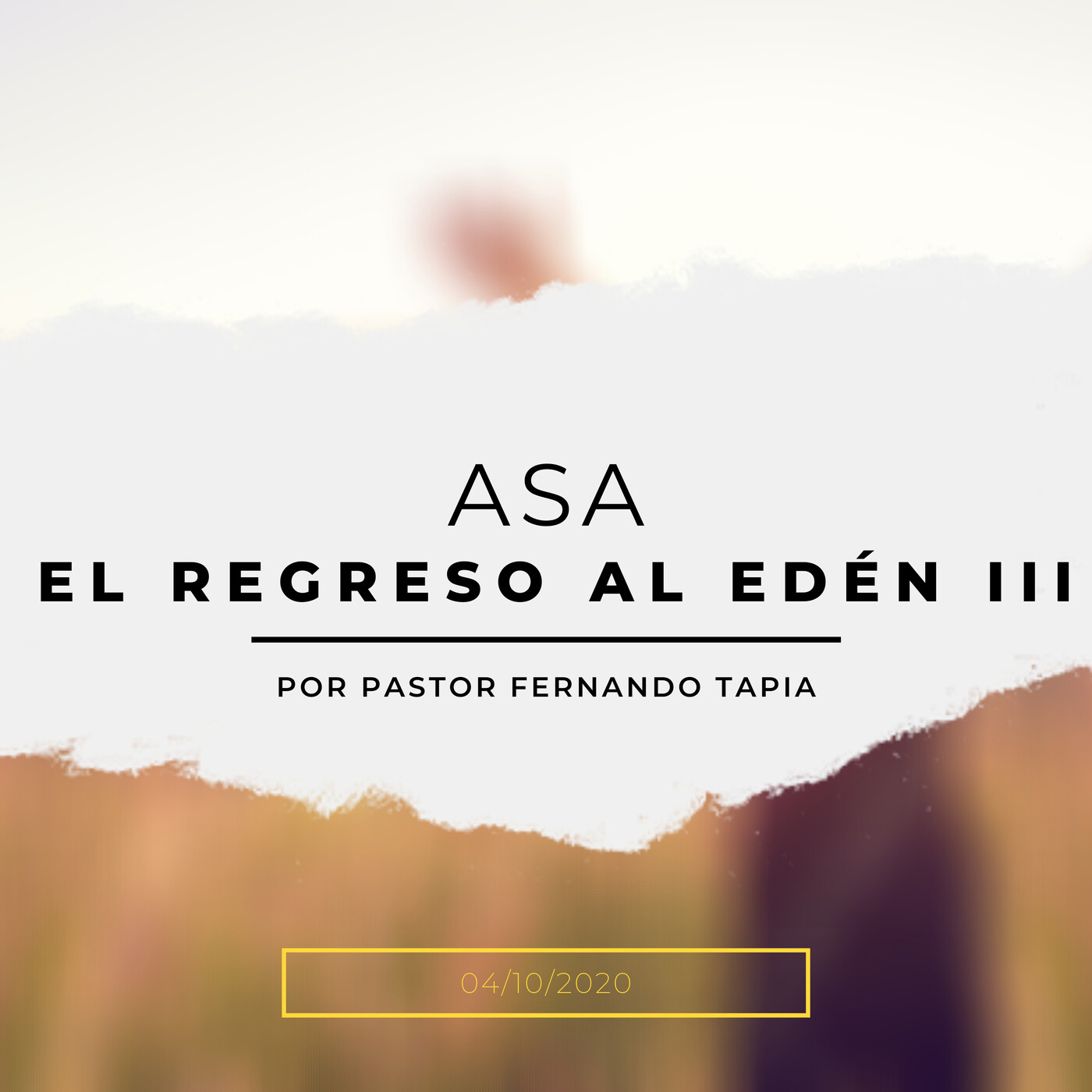 Prédica 4/10/2020: Asa, el regreso al Edén (III) episode artwork