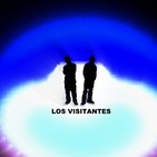 LOS VISITANTES 19 Julio/19