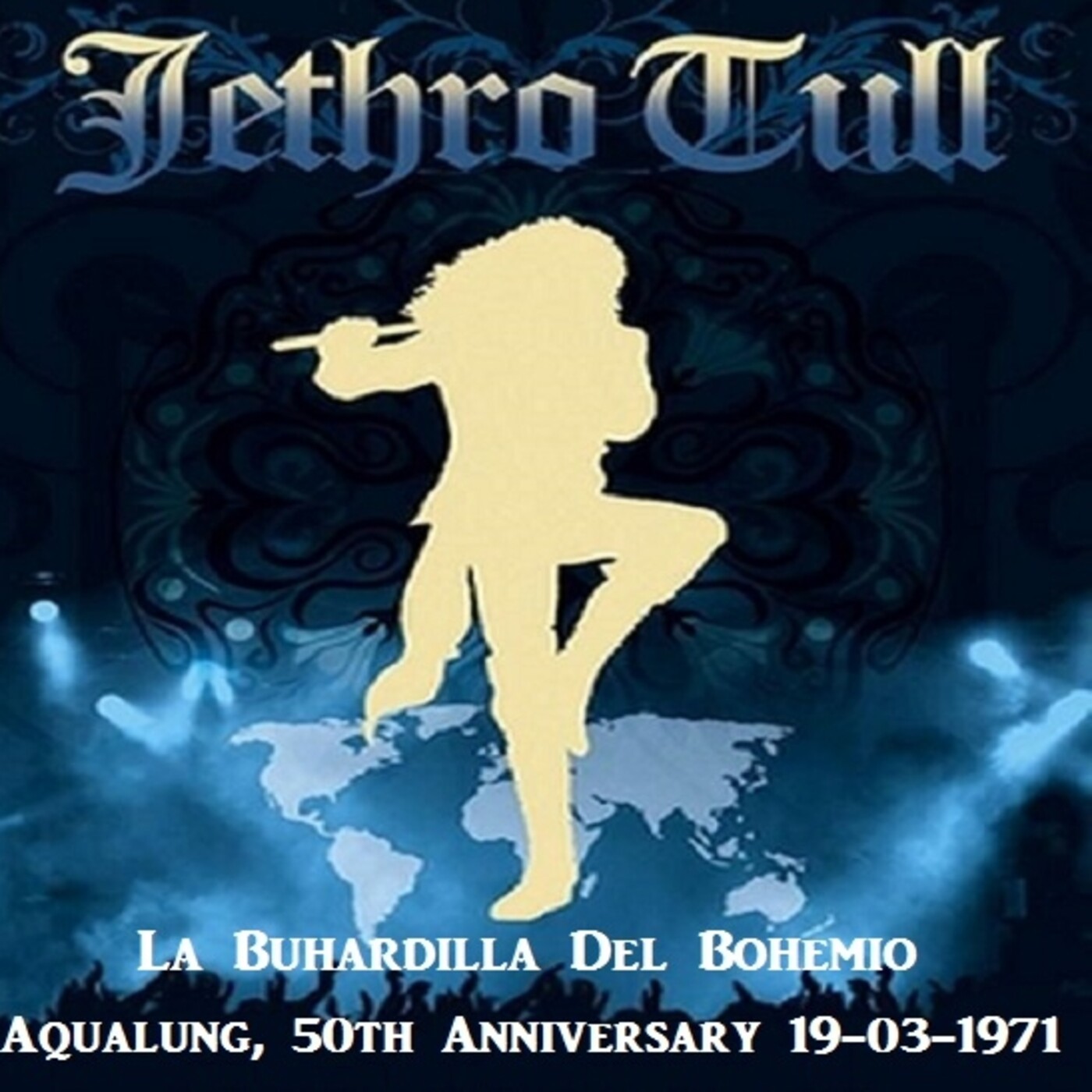 Jethro Tull en Vivo en La Buhardilla Del Bohemio - Aqualung 50 Aniversario episode artwork