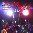 Orejas Show - 6