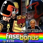 Fase Bonus #190 - Juez Dredd