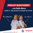 18 - Klopp, Guardiola y los banquillos de la Premier