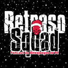 Retraso Squad 34 - Especial Navidad 2017