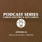Podcast Series 068 (Mixed by David Cañestro)