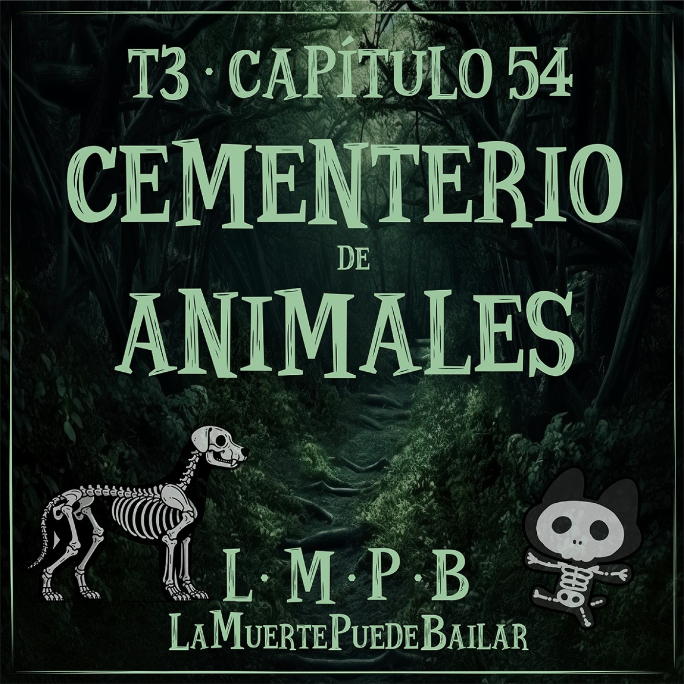 La Muerte Puede Bailar
