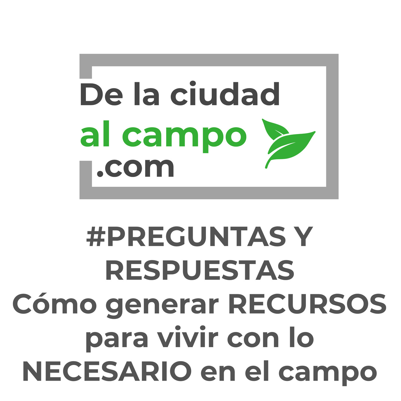 De la ciudad al campo