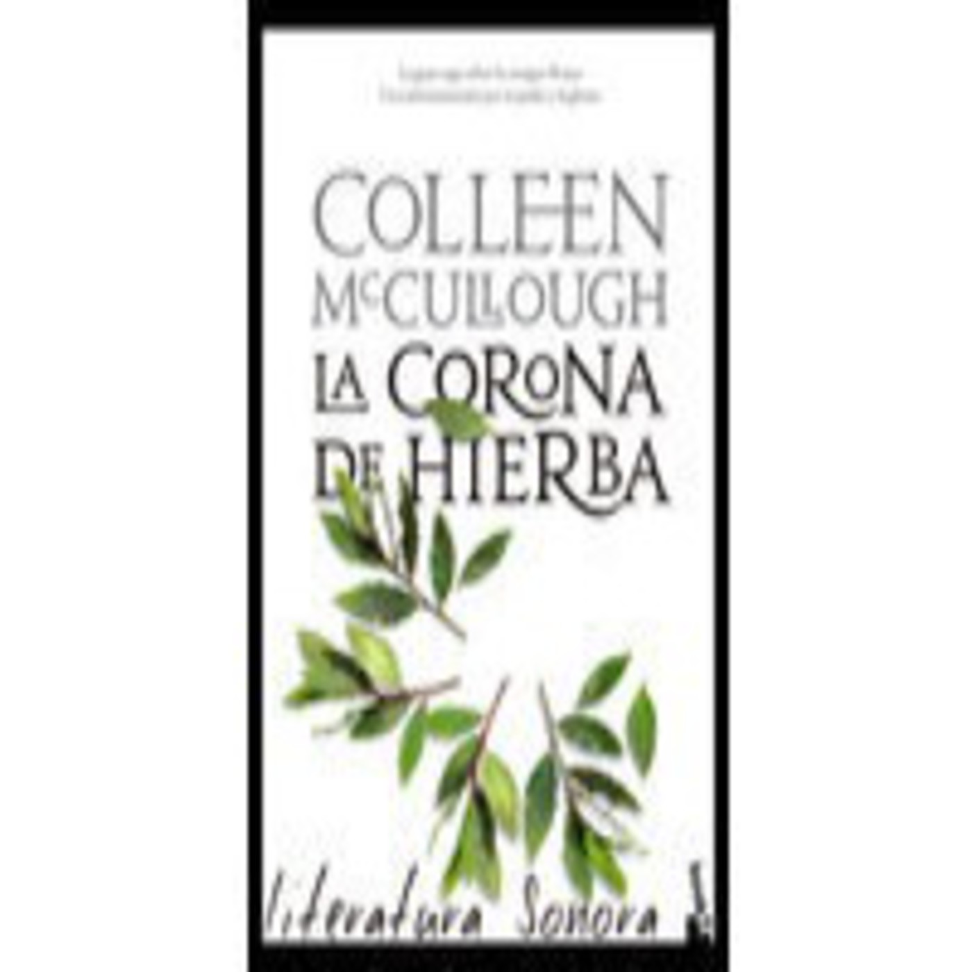 Roma2 - La Corona De Hierba - Colleen McCullough