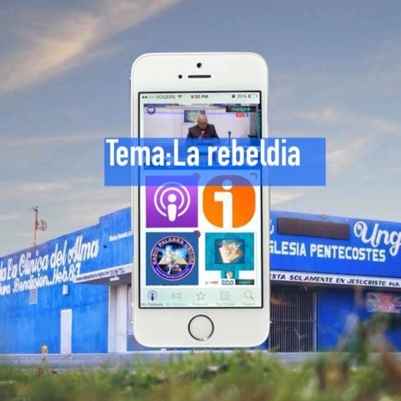 La rebeldia/Edgar Calderon/Radio PalabraUngida episode artwork