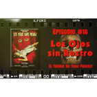 El Terror No Tiene Podcast - Episodio #16 - Los ojos sin rostro (1960)