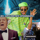 Contrapicado 1x03, O Príncipe de Bel Air y Fornite apoquinando