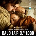 Bajo la Piel de Lobo (2017) #Drama #VidaRural #peliculas #podcast #audesc