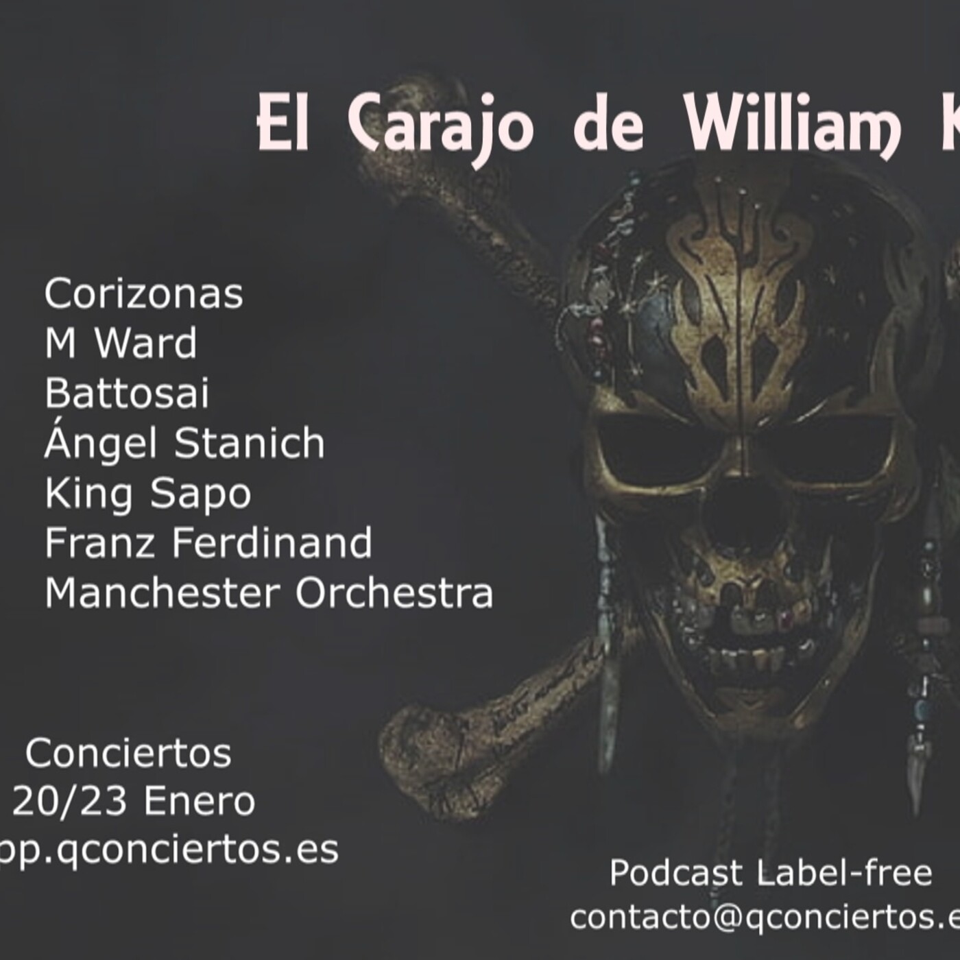 El Carajo de William Kidd