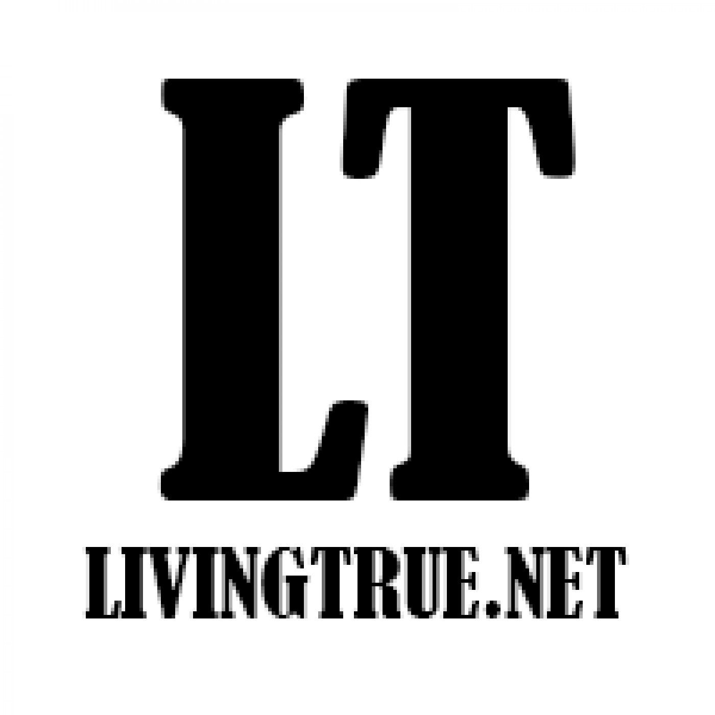 LivingTrue Podcast