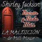 La Maldición de Hill House | Capítulo 4 / 31 | Audiolibro - Audiorelato