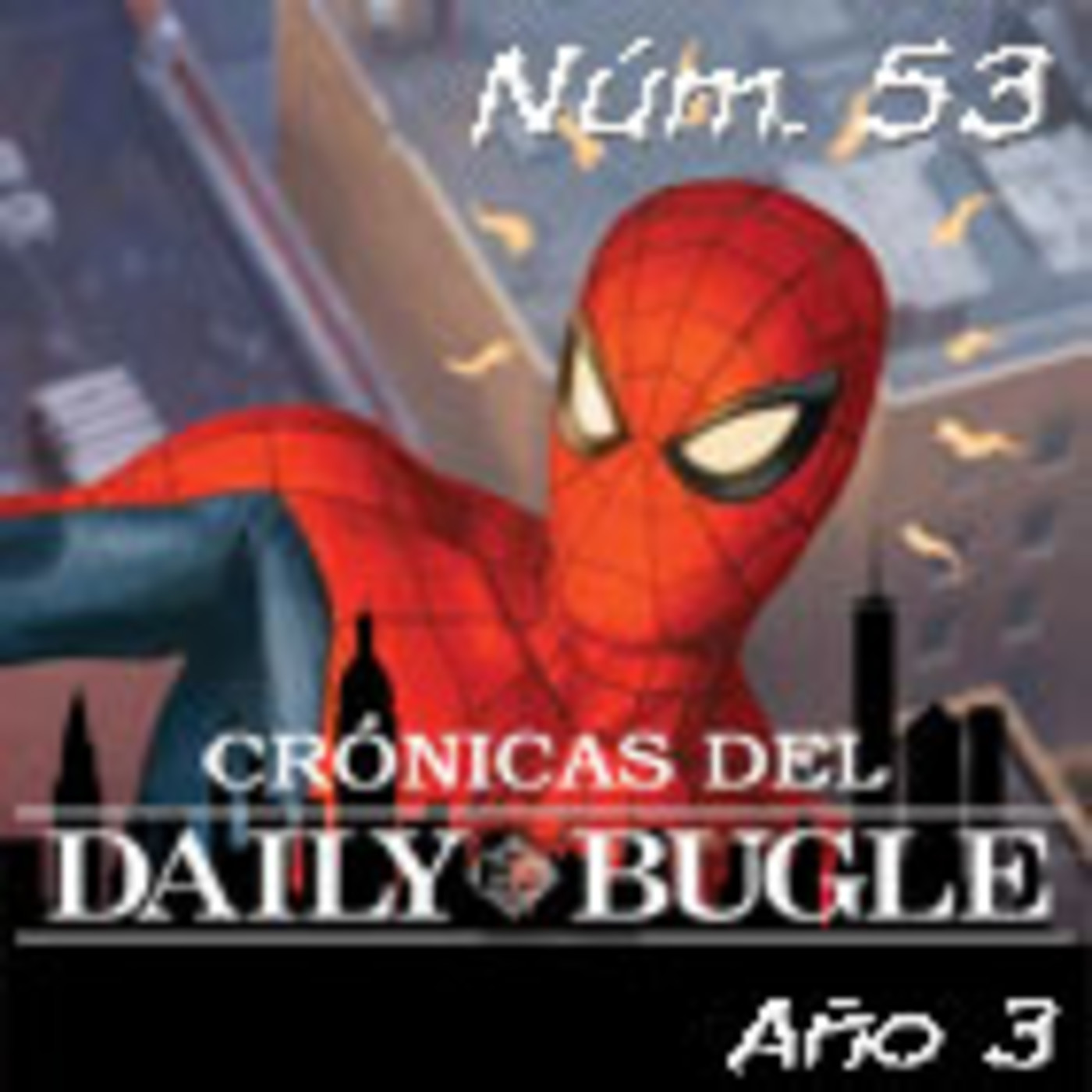 Spider-Man: Crónicas del Daily Bugle 53 -Cosas de Casa episode artwork