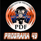 El Podcast de Freakdom - Programa 49