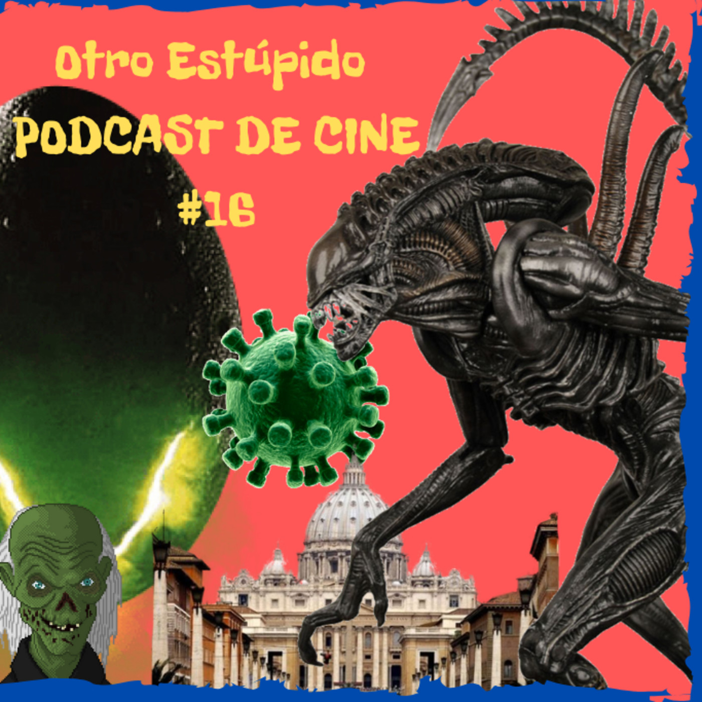 Otro Estúpido PODCAST DE CINE.