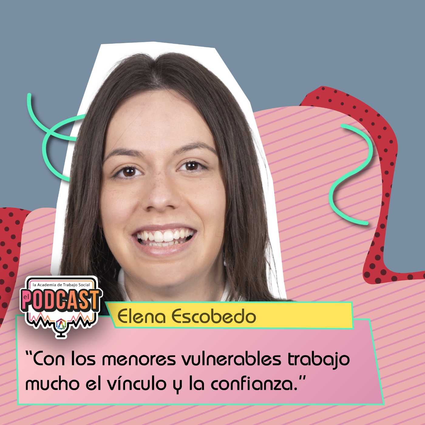 La Academia de Trabajo Social