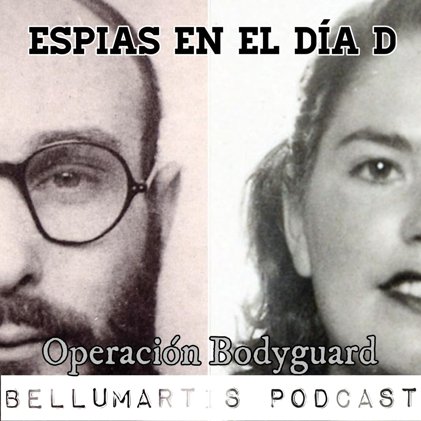 ESPÍAS EN EL DÍA-D: Operación Bodyguard