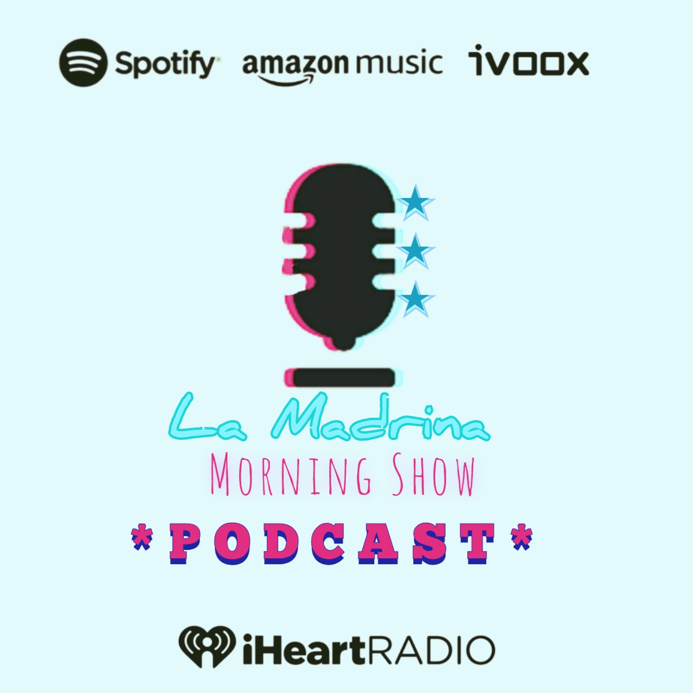 La Madrina Morning Show «PODCAST»
