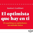 El optimista que hay en ti.