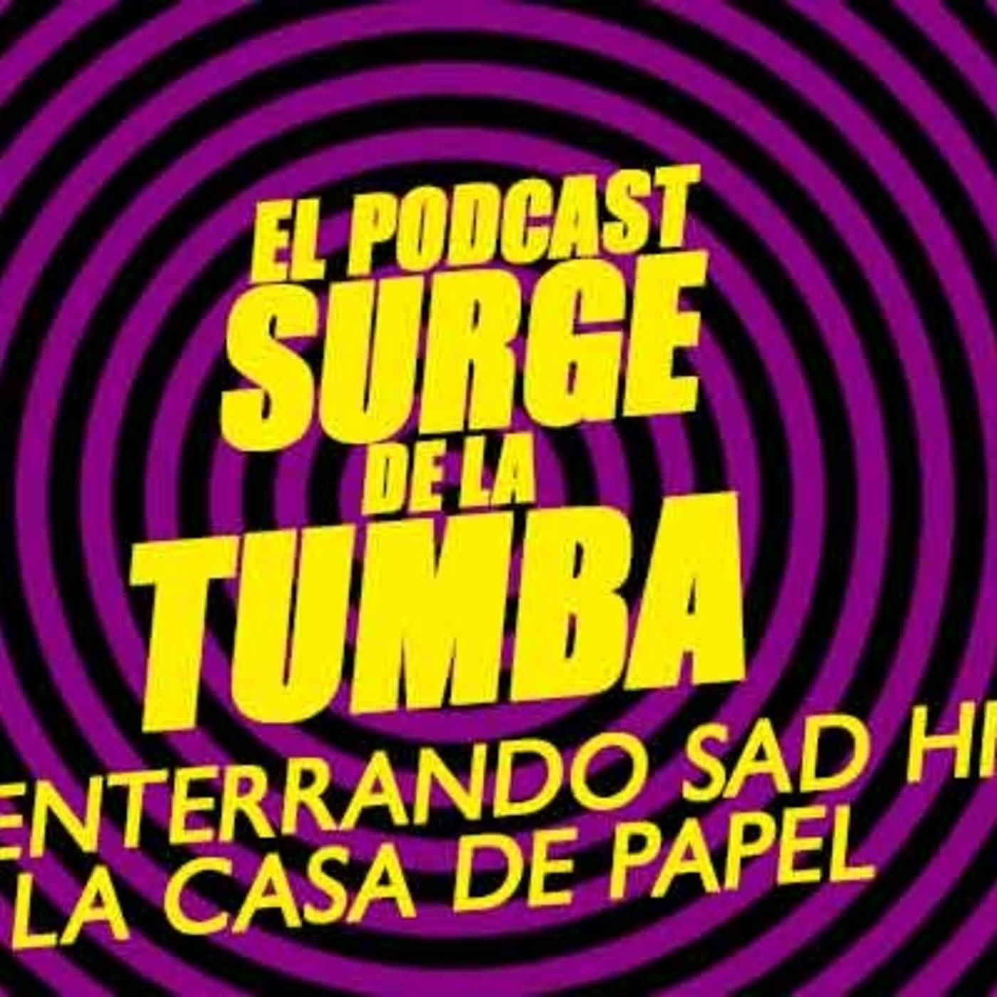 El podcast surge de la tumba