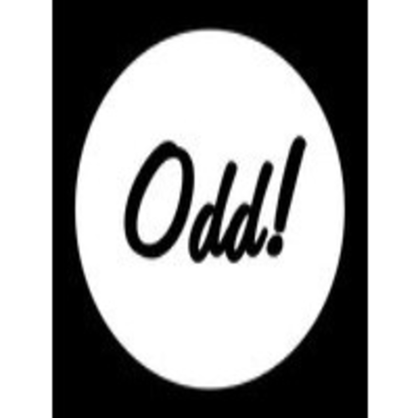 Odd is House #21 05-07-14