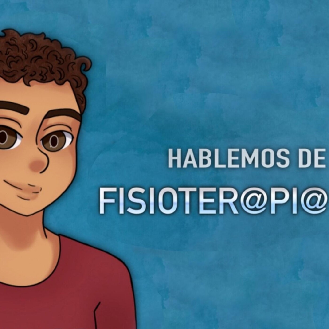 Hablemos de Fisioterapia