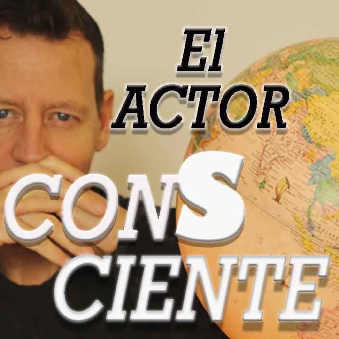 EL ACTOR CONSCIENTE