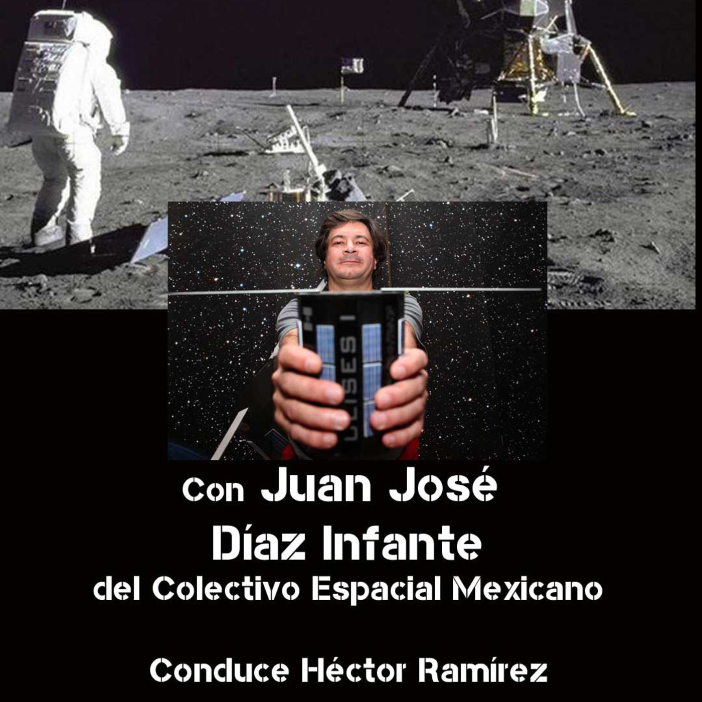 50 AÑOS DEL HOMBRE EN LA LUNA con Juan José Díaz Infante