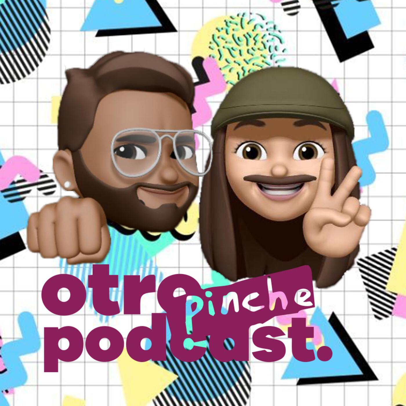 Otro Pinche Podcast