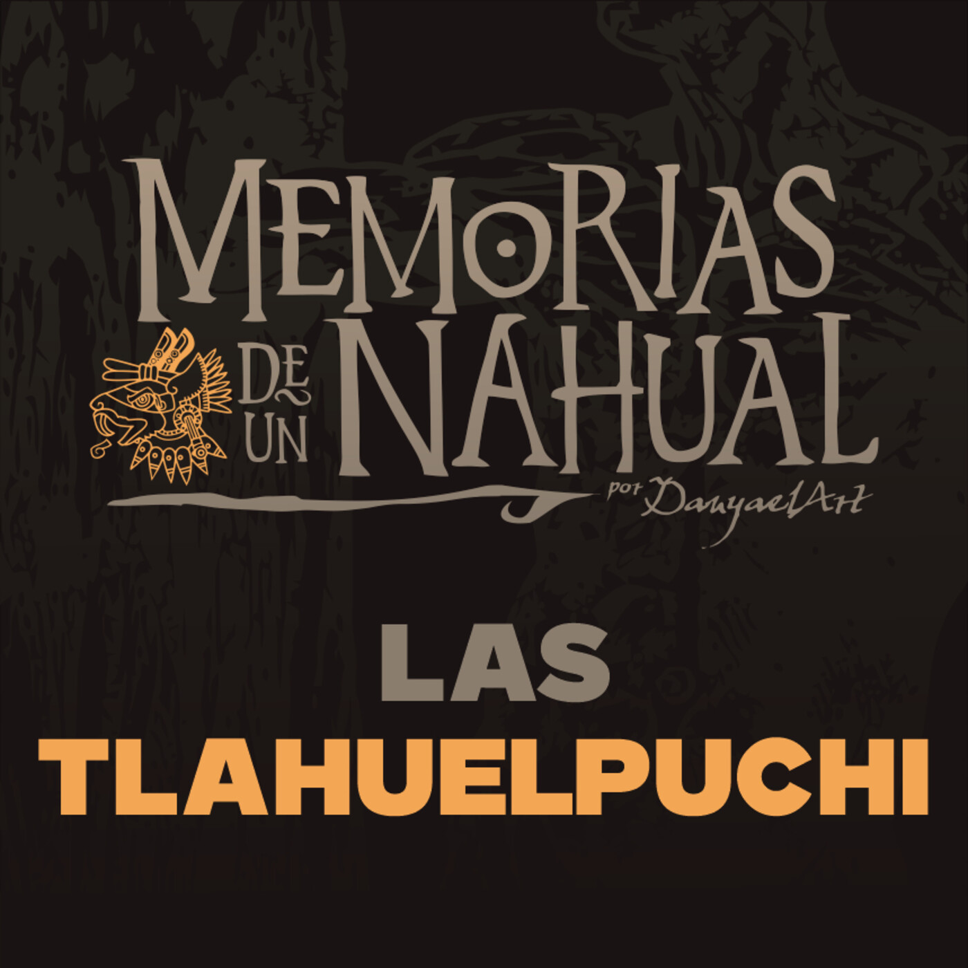 Memorias de un Nahual