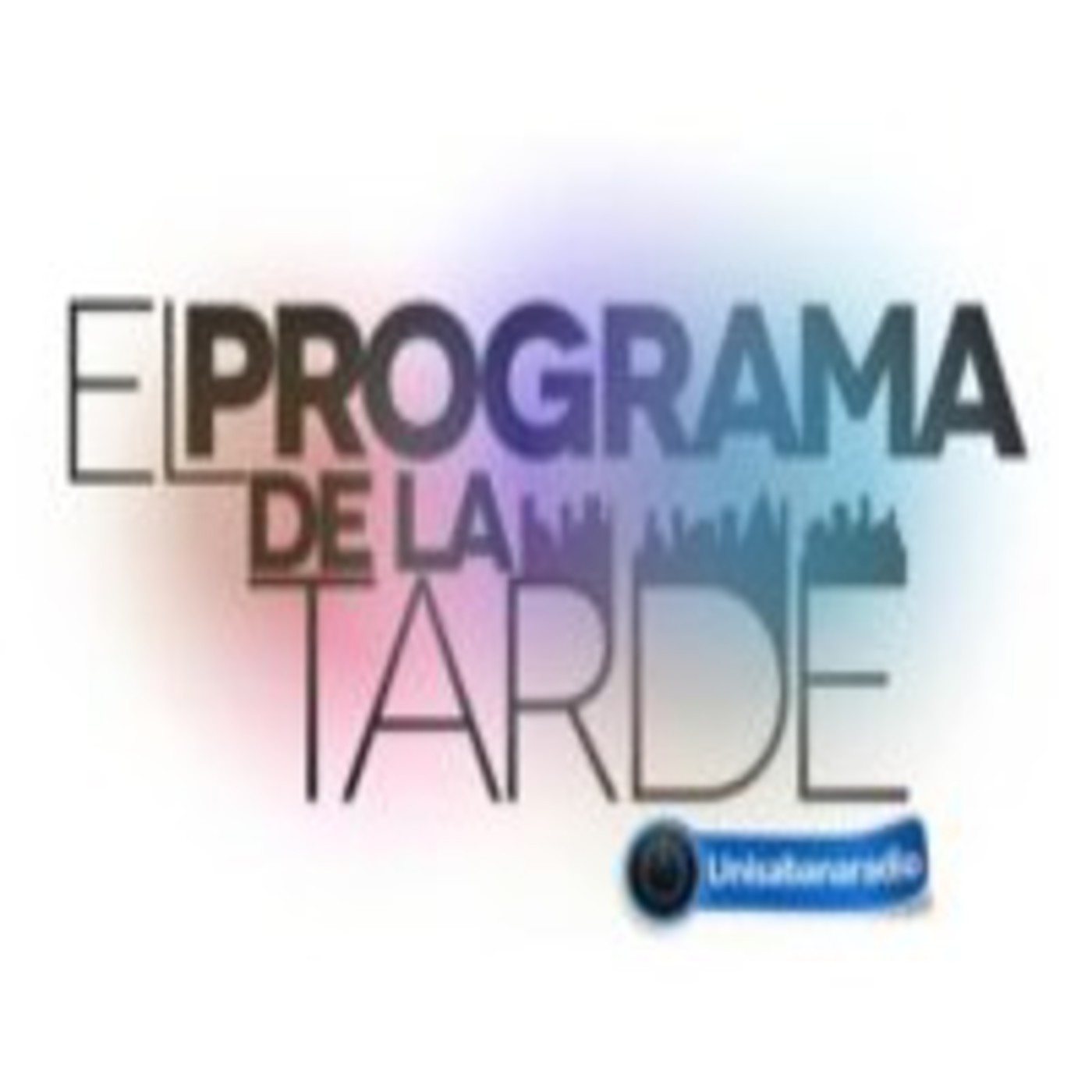 Podcast El Programa de La Tarde
