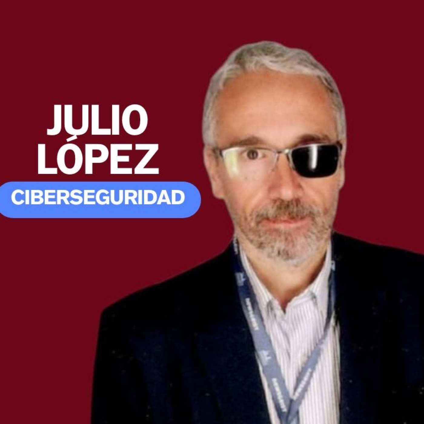 Estamos todos expuestos ante el ciberdelito? Nos responde Julio López: Sentilo!