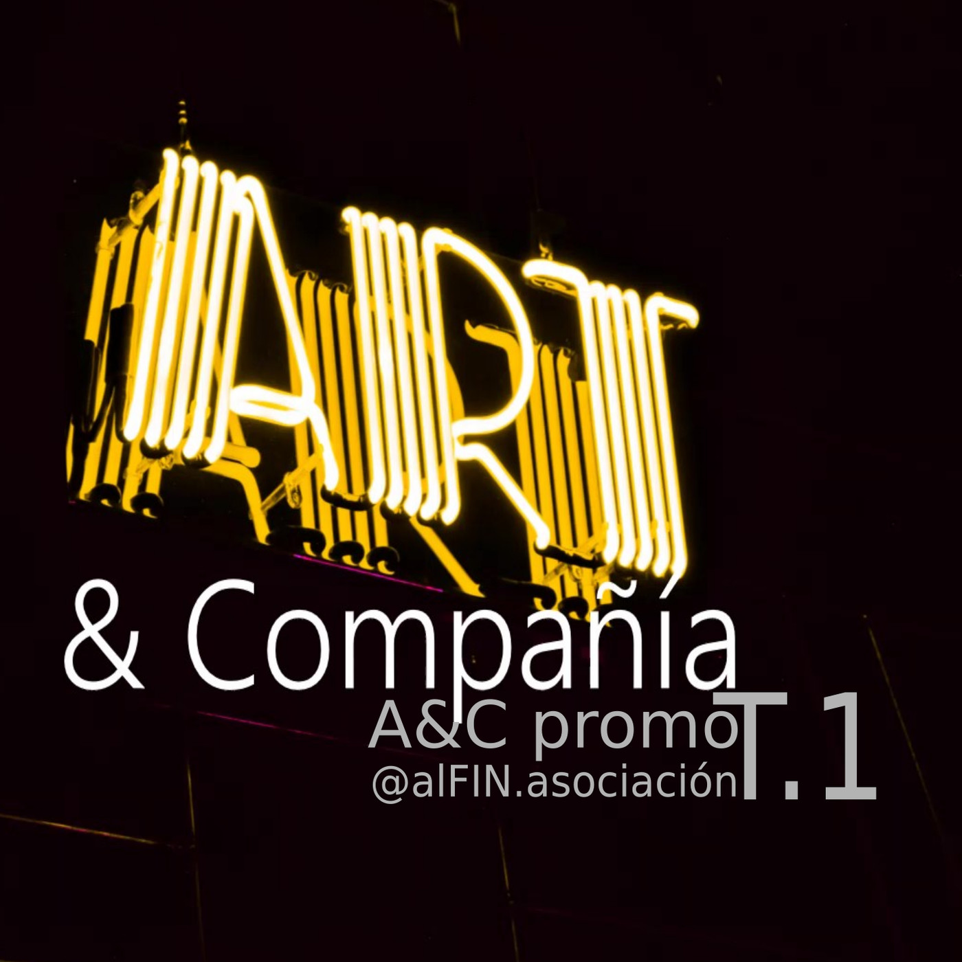 Promo Arte & Compañía T.1