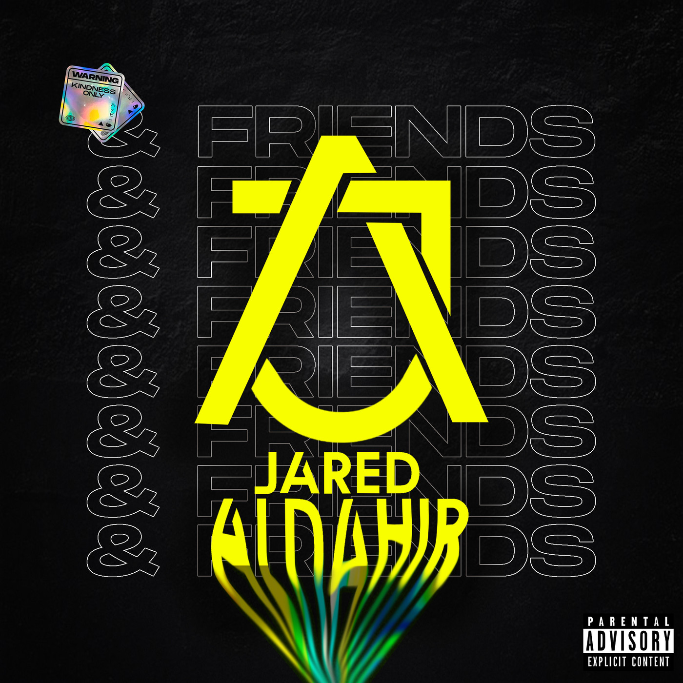 Jared Aldahir W/ Friends