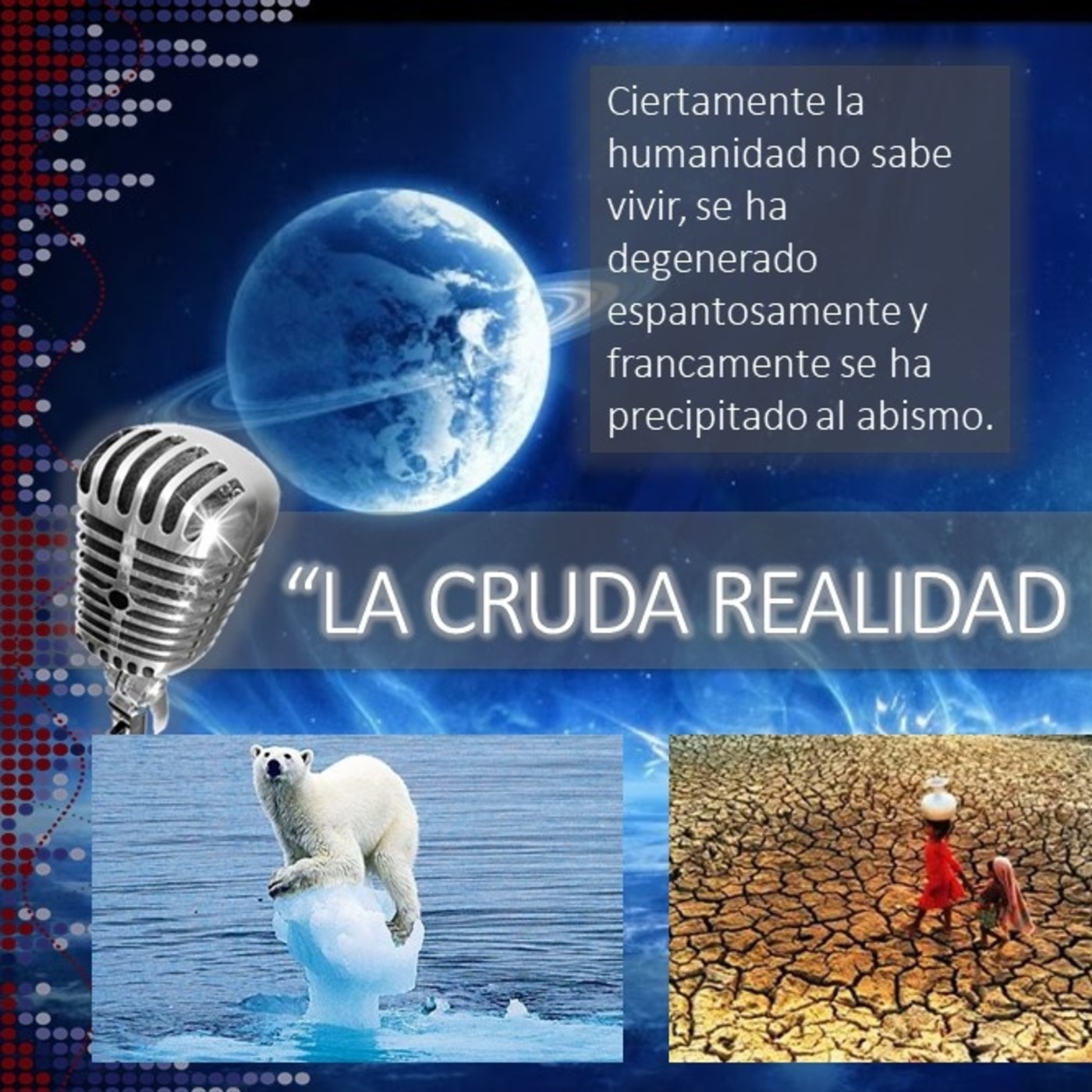 La Cruda Realidad de los Hechos episode artwork