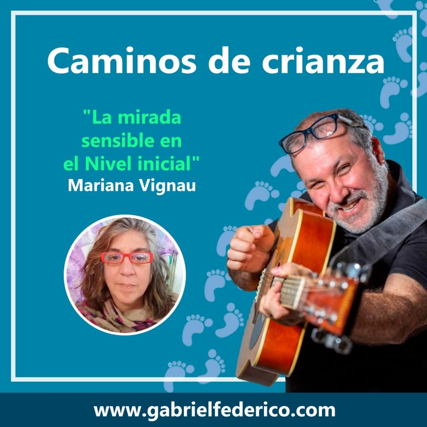 Caminos de Crianza - Podcast de Gabriel F. Federic