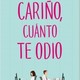 Carino cuanto te odio 10