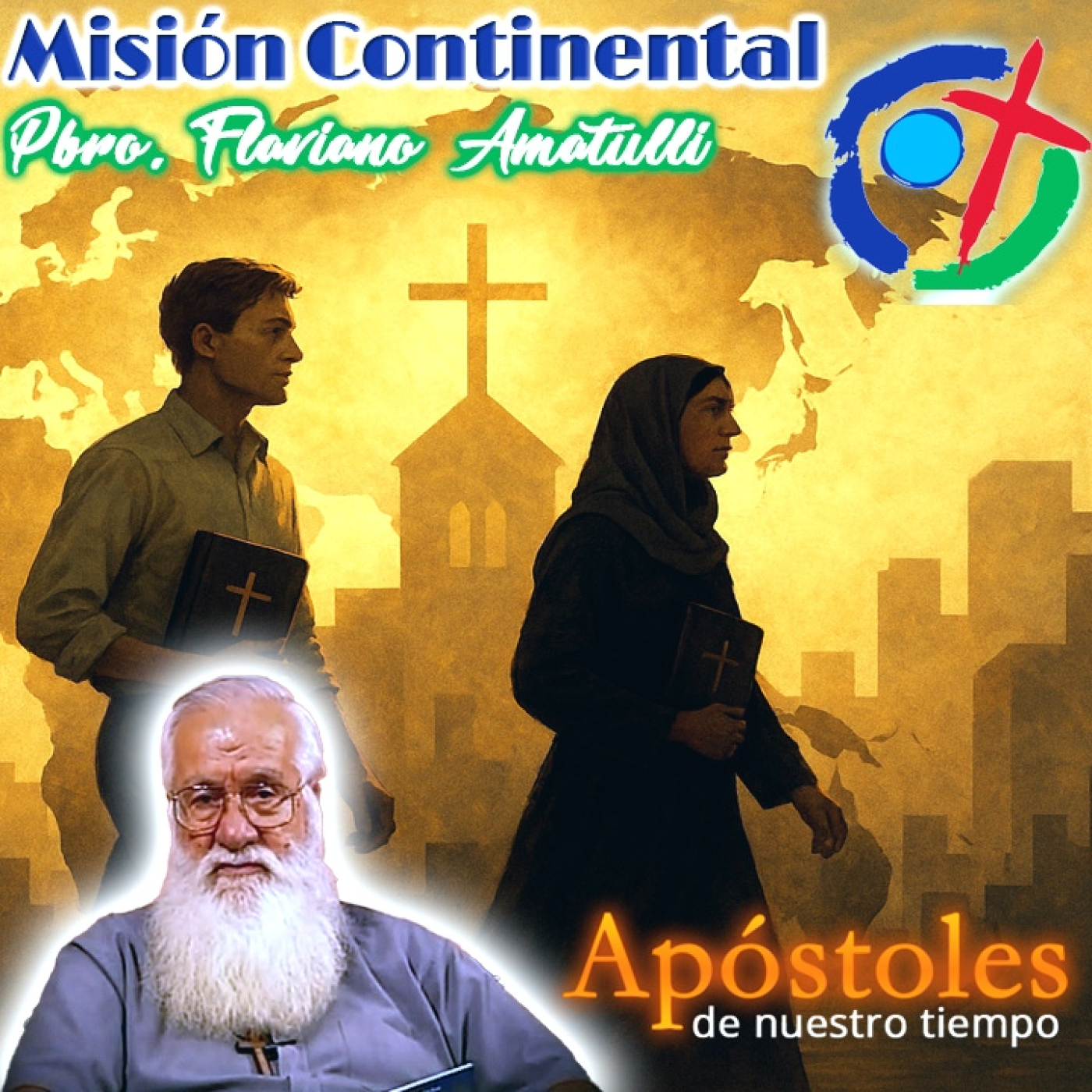 Apóstoles de Nuestro Tiempo