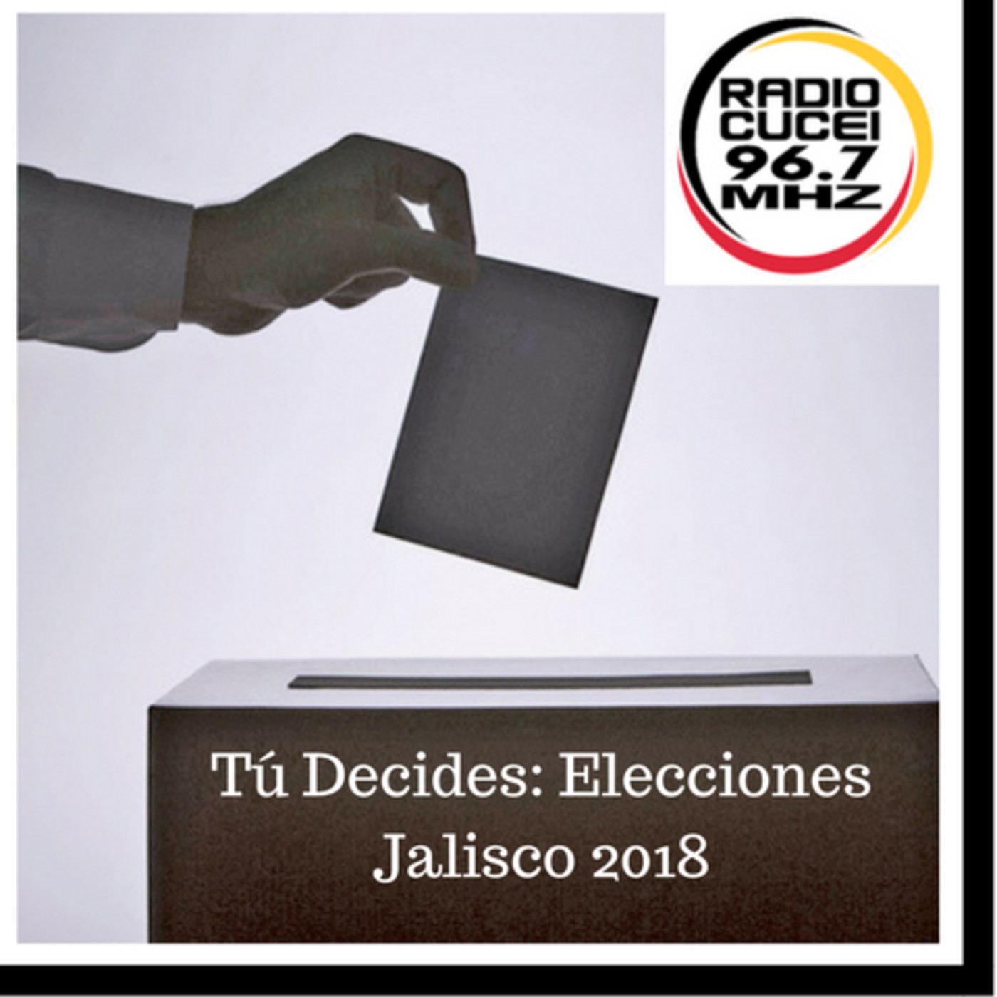 Tú Decides: Elecciones Jalisco 2018