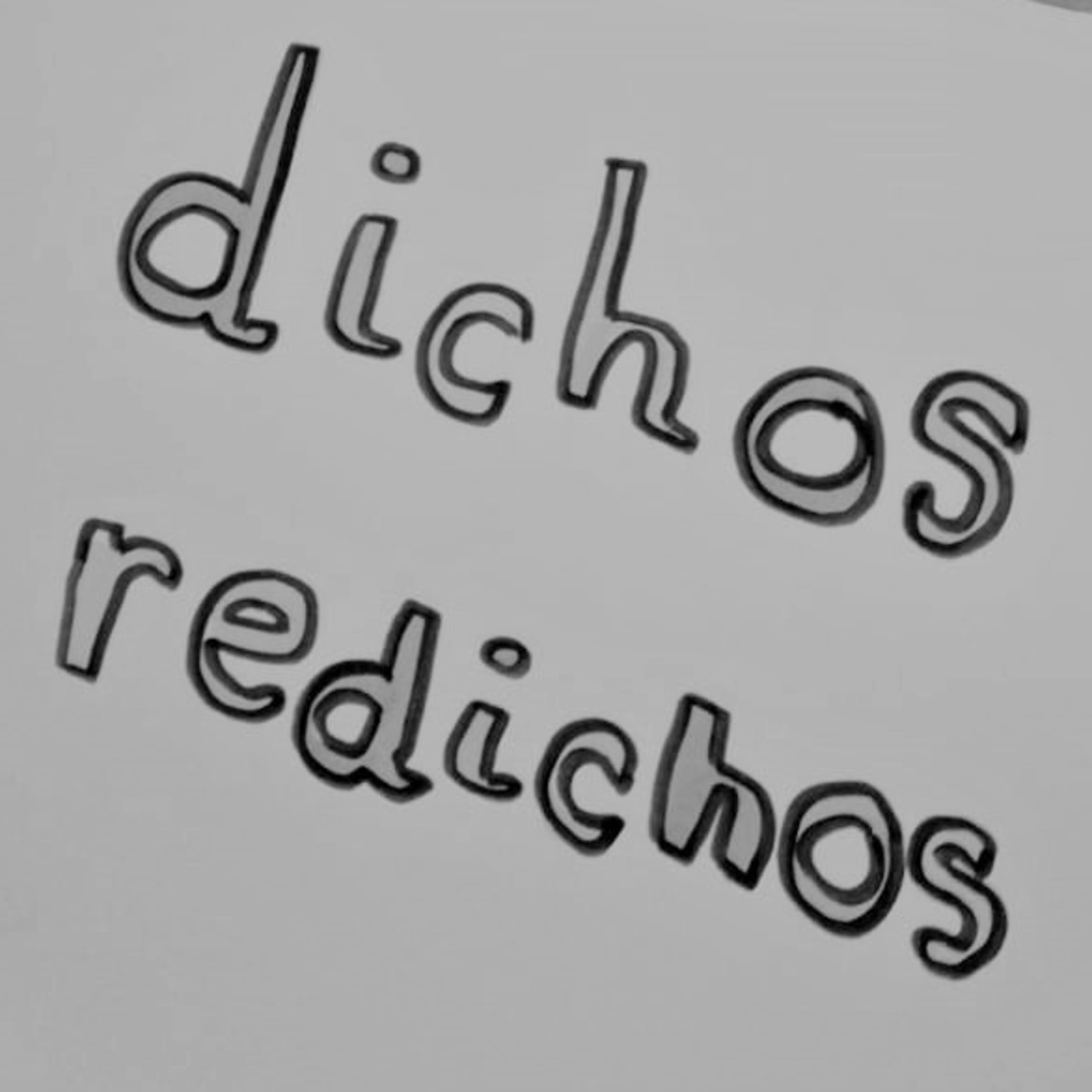 DICHOS REDICHOS
