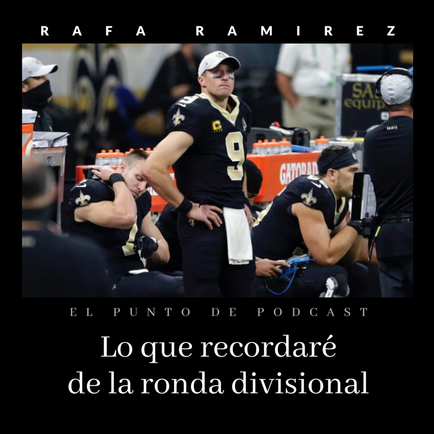 NFL Lo que recordaré de la Ronda divisional 2020 episode artwork