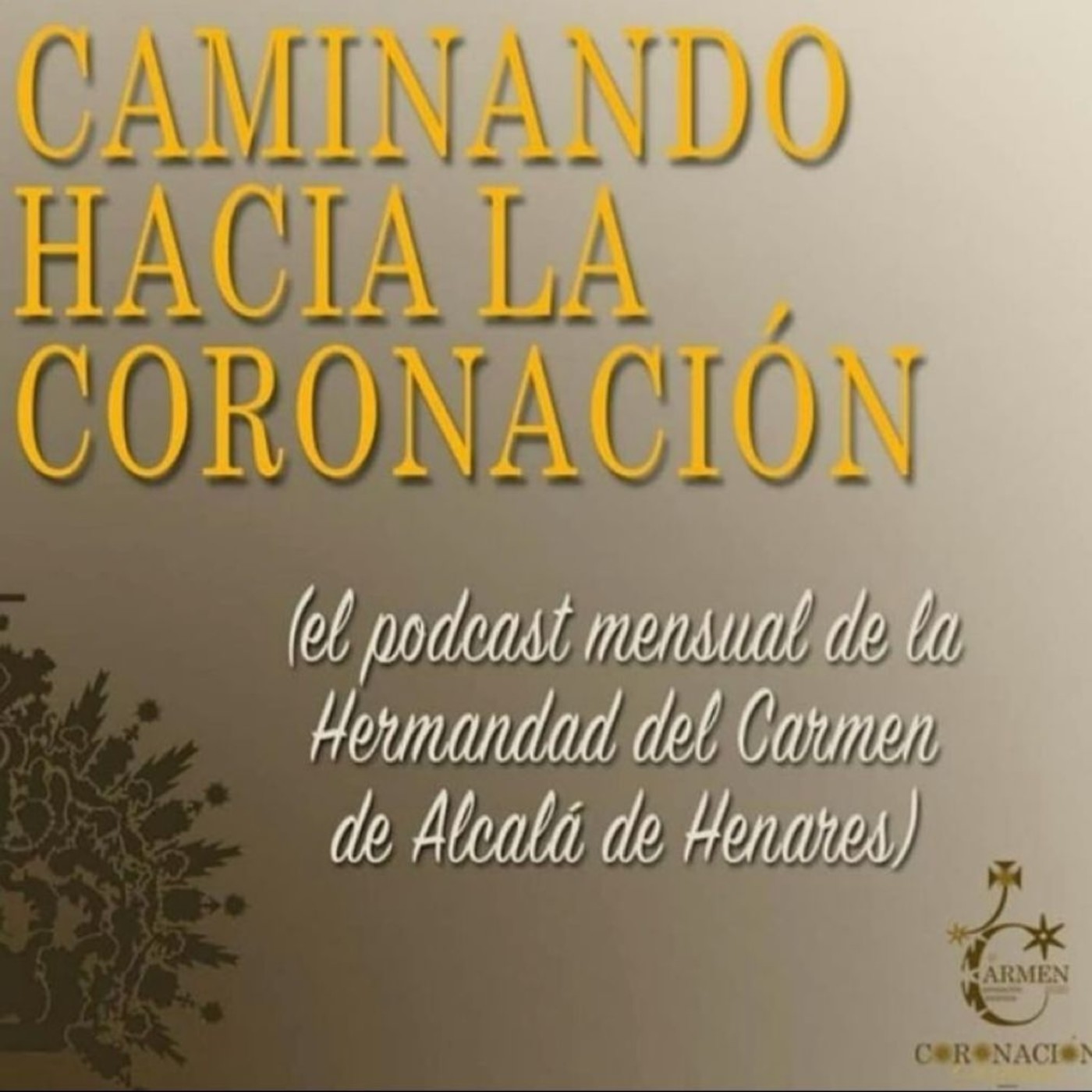 Caminando Hacia La Coronación
