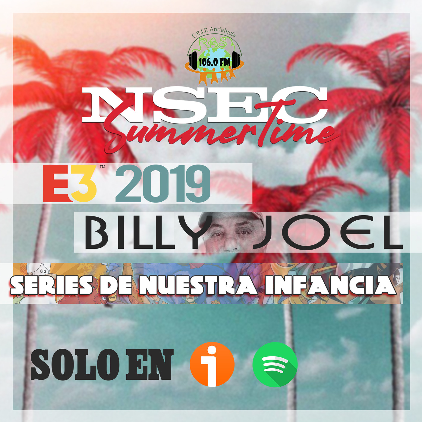 4x10 NSEC SummerTime E3, Billy Joel, Series de Nuestra Infacia
