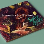 Programa 504 - Snake Sister presentan 'Bunker'