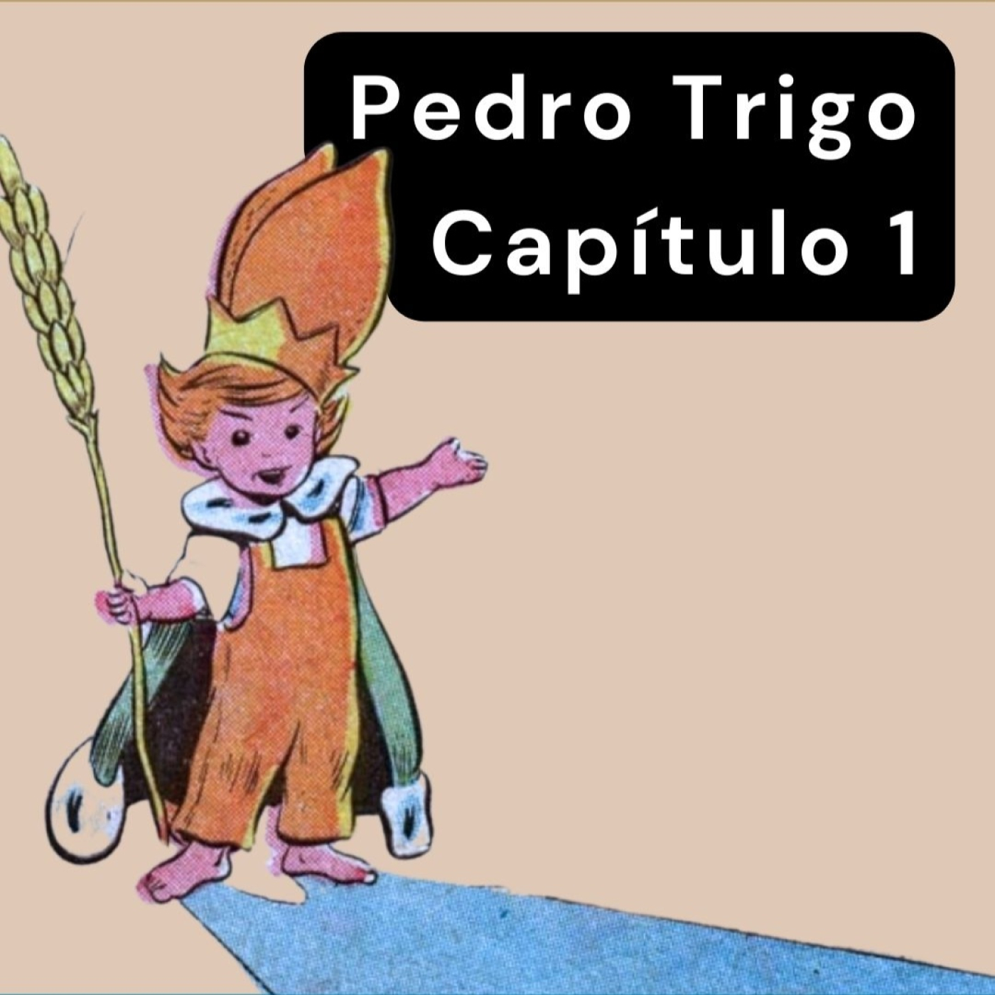 Pedro Trigo cap 1