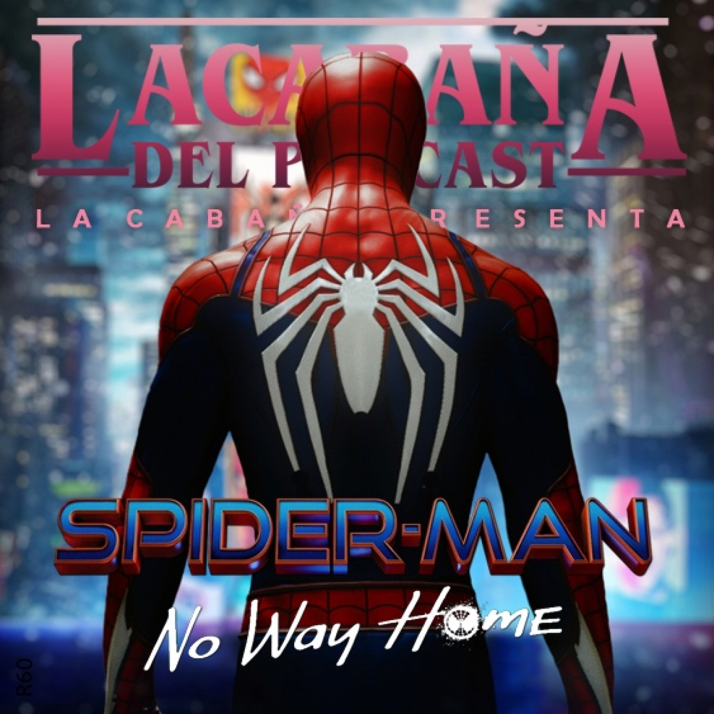 6x18 La Cabaña presenta: Spider-Man No way Home episode artwork